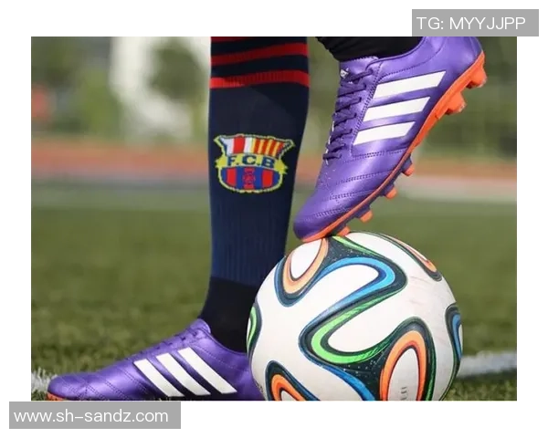 足球明星亲荐的最佳足球鞋选择助你提升球技与场上表现 足球明星亲荐的最佳足球鞋选择助你提升球技与场上表现